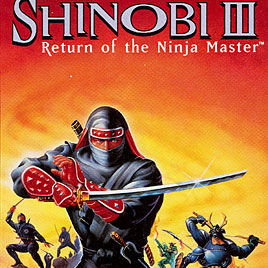 Shinobi 3 Return of the Ninja Master Sega